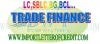 Trade Finance Facilities (L/C, SBLC, BG, BCL, PG & etc) are available
